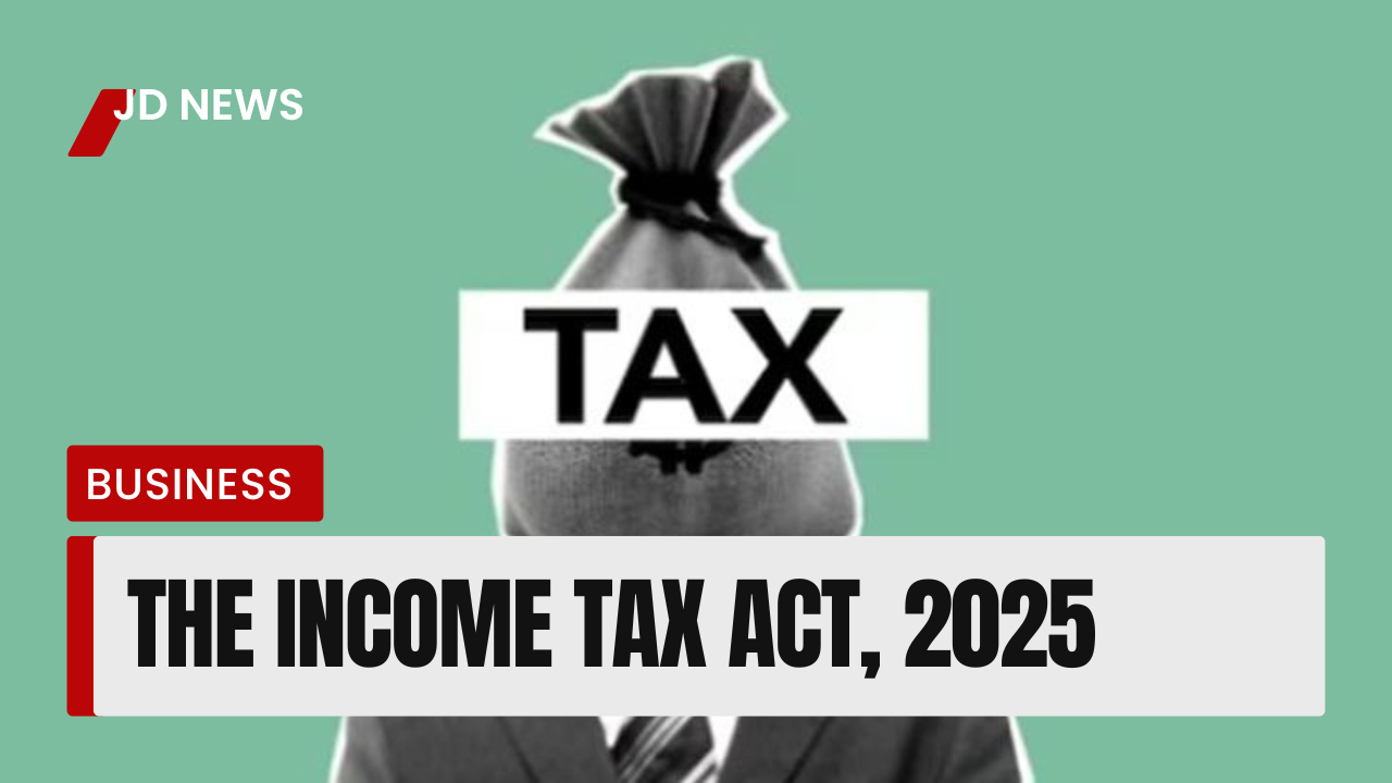 Income Tax Act 2025: Key Changes and What It Means for Taxpayers
