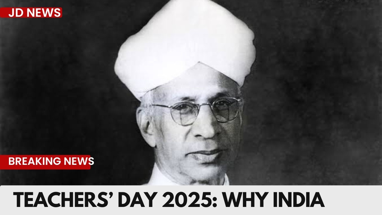 Teachers’ Day 2025: Why India Celebrates on September 5 — History, Significance & Dr Sarvepalli Radhakrishnan’s Legacy
