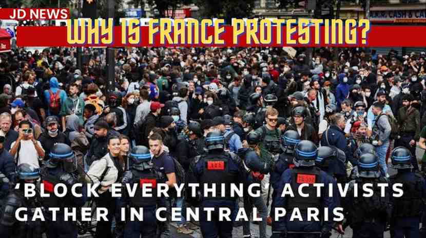 Why Is France Protesting? 300 Arrested Amid Fires , Train Blockades