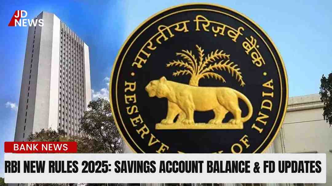 RBI Changes Savings Account Rules: New Balance & Interest Guidelines Announced